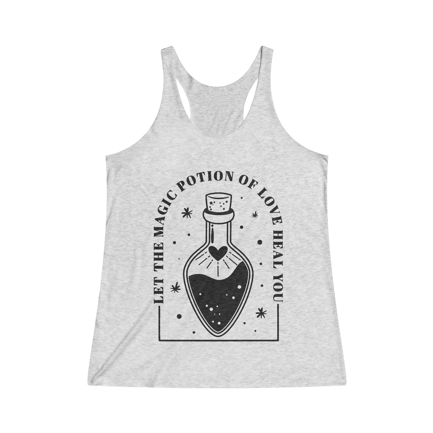 Magic Potion of love heal you_ Women's Tri-Blend Racerback Tank